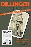 Couverture cartonnée Dillinger, Anniversary Edition de G Russell Girardin, William J Helmer