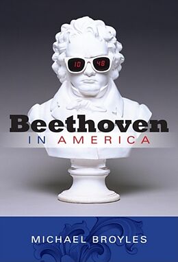 Livre Relié Beethoven in America de Michael Broyles
