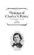 Writings of Charles S. Peirce: A Chronological Edition, Volume 1