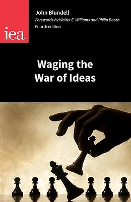 E-Book (pdf) Waging the War of Ideas von John Blundell
