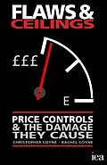 E-Book (epub) Flaws and Ceilings von Christopher Coyne, Snowdon Christopher, Wellings Richard