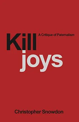 E-Book (epub) Killjoys von Christopher Snowdon