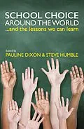 E-Book (pdf) School Choice around the World von Toby Young, Christopher J. Counihan, Nick Cowen
