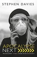 E-Book (epub) Apocalypse Next: The Economics of Global Catastrophic Risks von Stephen Davies