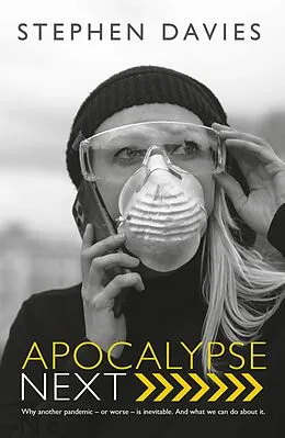 E-Book (epub) Apocalypse Next: The Economics of Global Catastrophic Risks von Stephen Davies