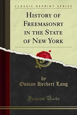 E-Book (pdf) History of Freemasonry in the State of New York von Ossian Herbert Lang