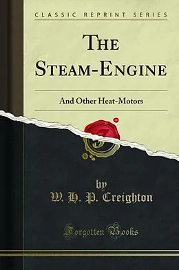 E-Book (pdf) Steam-Engine von W. H. P. Creighton