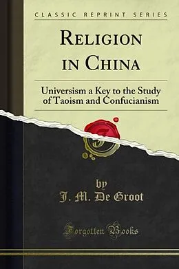E-Book (pdf) Religion in China von J. M. De Groot