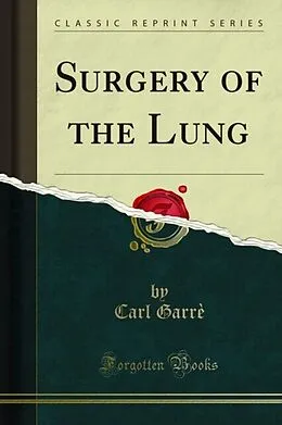 E-Book (pdf) Surgery of the Lung von Carl Garre