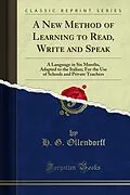 E-Book (pdf) New Method of Learning to Read, Write and Speak von H. G. Ollendorff