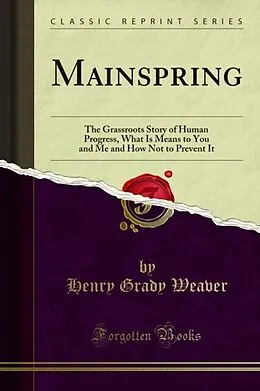 E-Book (pdf) Mainspring von Henry Grady Weaver