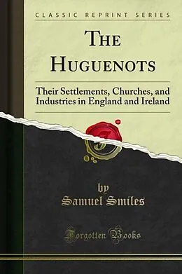 E-Book (pdf) Huguenots von Samuel Smiles