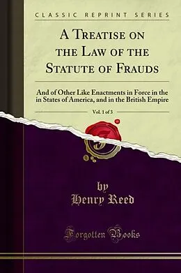E-Book (pdf) Treatise on the Law of the Statute of Frauds von Henry Reed