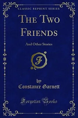 E-Book (pdf) Two Friends von Constance Garnett