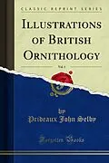 E-Book (pdf) Illustrations of British Ornithology von Prideaux John Selby