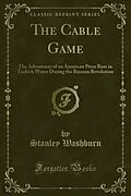 E-Book (pdf) Cable Game von Stanley Washburn