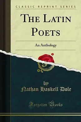 E-Book (pdf) Latin Poets von Nathan Haskell Dole