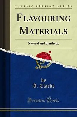 E-Book (pdf) Flavouring Materials von A. Clarke