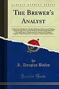E-Book (pdf) Brewer's Analyst von R. Douglas Bailey