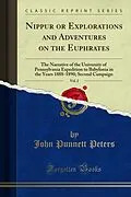 E-Book (pdf) Nippur or Explorations and Adventures on the Euphrates von John Punnett Peters