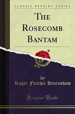E-Book (pdf) Rosecomb Bantam von Roger Fletcher Hearnshaw
