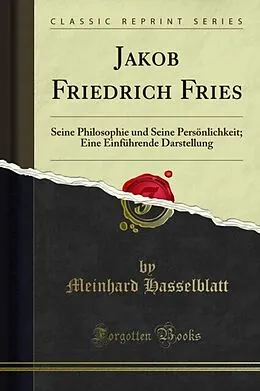 E-Book (pdf) Jakob Friedrich Fries von Meinhard Hasselblatt