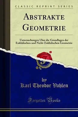 E-Book (pdf) Abstrakte Geometrie von Karl Theodor Vahlen