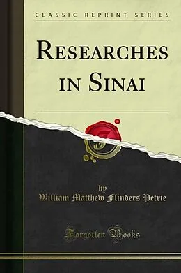 E-Book (pdf) Researches in Sinai von William Matthew Flinders Petrie