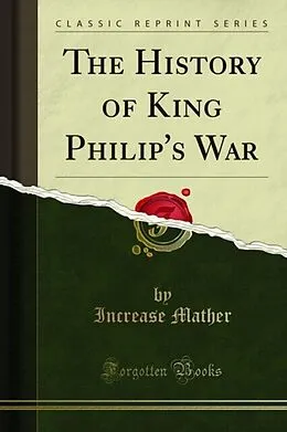 E-Book (pdf) History of King Philip's War von Increase Mather
