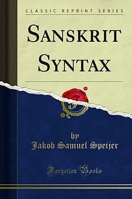 E-Book (pdf) Sanskrit Syntax von Jakob Samuel Speijer