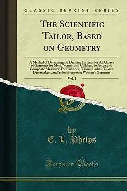 E-Book (pdf) Scientific Tailor, Based on Geometry von E. L. Phelps