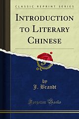 E-Book (pdf) Introduction to Literary Chinese von J. Brandt