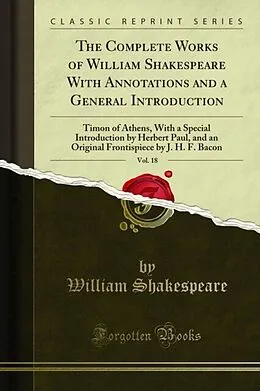 E-Book (pdf) Complete Works of William Shakespeare With Annotations and a General Introduction von William Shakespeare