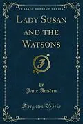 E-Book (pdf) Lady Susan and the Watsons von Jane Austen