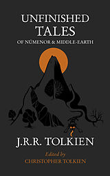 Taschenbuch Unfinished Tales von John R.R. Tolkien