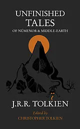 Kartonierter Einband Unfinished Tales von John Ronald Reuel Tolkien