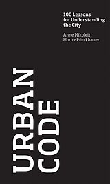 Livre Relié Urban Code de Anne Mikoleit, Moritz Purckhauer