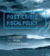 Fester Einband Post-Crisis Fiscal Policy von Carlo Gerson, Philip Senhadji, Abdelha Cottarelli