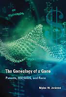 Livre Relié The Genealogy of a Gene de Myles W. (Albert Gallatin Research Excellence Professor of the H