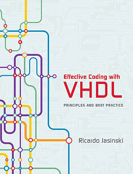Livre Relié Effective Coding with VHDL de Ricardo Jasinski