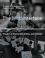 Fester Einband The Metainterface von Andersen Christian Ulrik, Søren Bro Pold