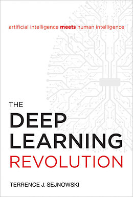 Livre Relié Deep Learning Revolution de Terrence J. Sejnowski