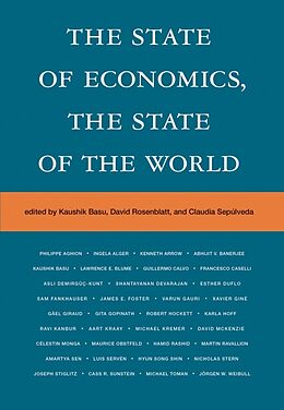 Fester Einband The State of Economics, the State of the World von Kaushik; Rosenblatt, David; Sepulveda, Claud Basu