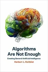 Fester Einband Algorithms Are Not Enough von Roitblat Herbert L.