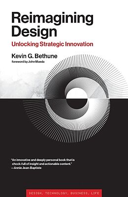 Livre Relié Reimagining Design de Kevin G. Bethune