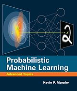 Livre Relié Probabilistic Machine Learning de Kevin P. Murphy