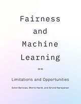 Livre Relié Fairness and Machine Learning de Solon Barocas, Moritz Hardt, Arvind Narayanan