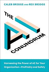 Livre Relié The AI Conundrum de Caleb Briggs, Rex Briggs