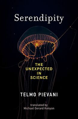 Livre Relié Serendipity de Pievani Telmo, Michael Gerard Kenyon