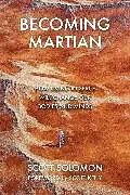 Fester Einband Becoming Martian von Scott Solomon